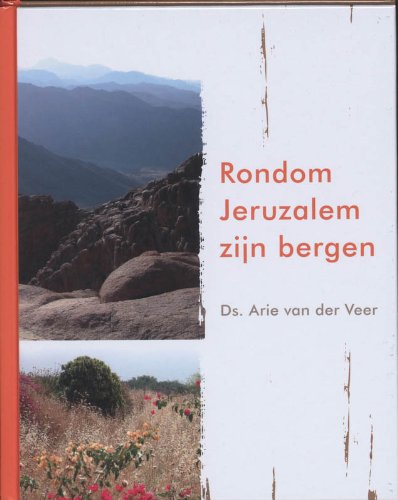 Rondom Jeruzalem zijn bergen book