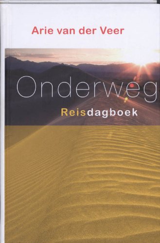 Onderweg: reisdagboek book
