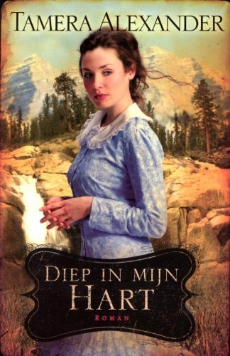 Diep in mijn hart: roman book