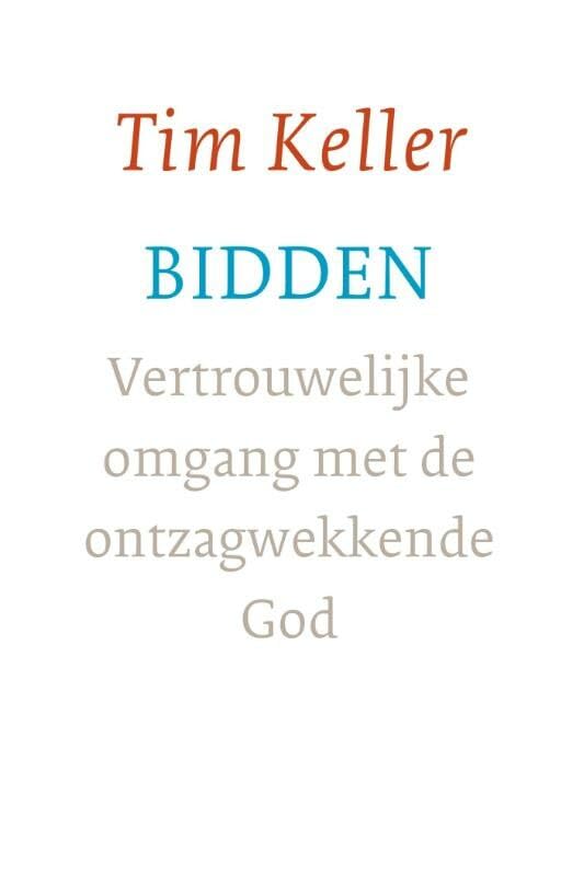 Bidden: vertrouwelijke omgang met de ontzagwekkende God book