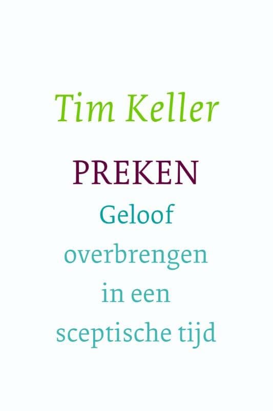 Preken: geloof overbrengen in een sceptische tijd book