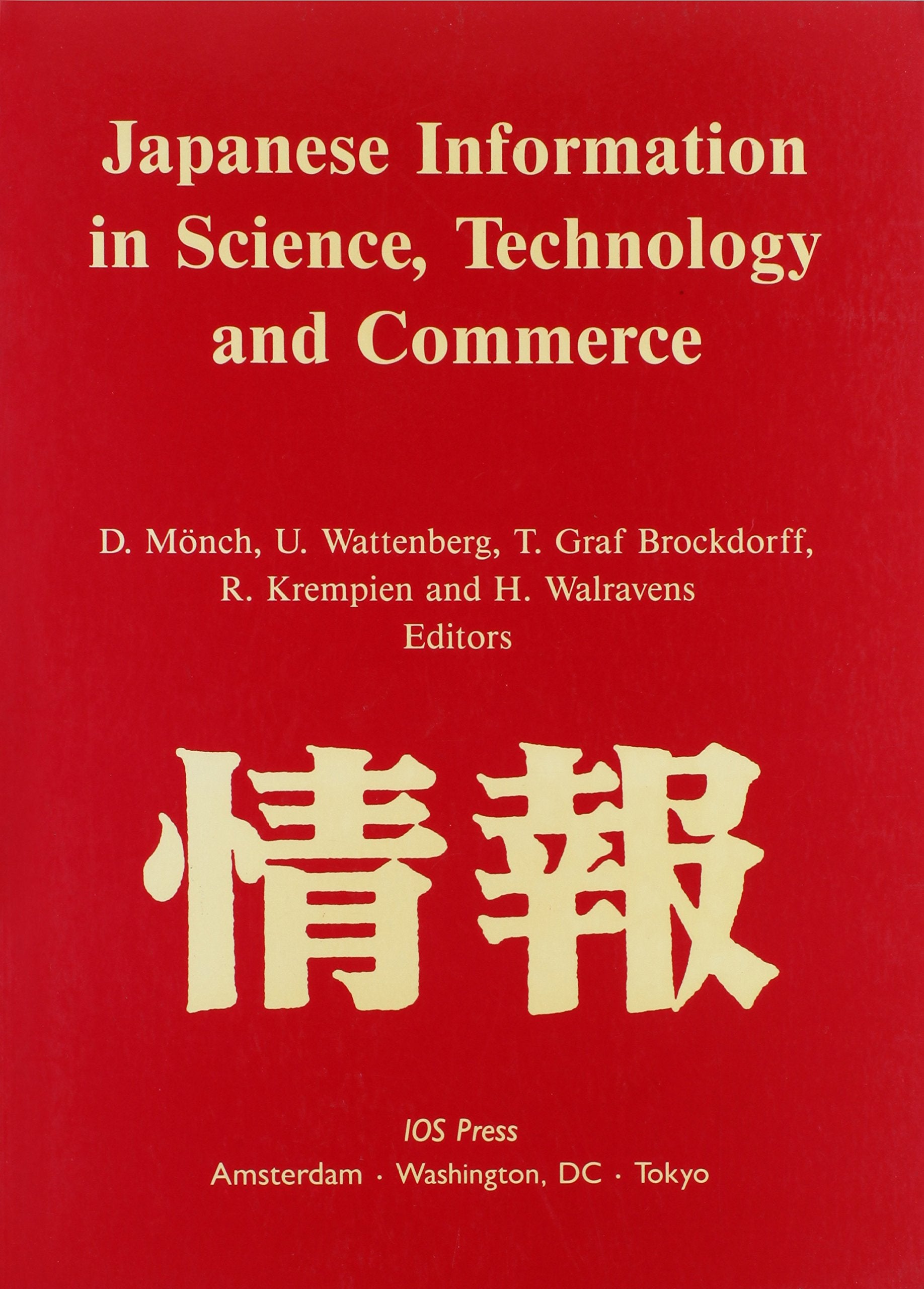 Japanese Information in Science, Technology and Commerce Social Sciences