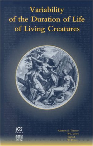 Variability of the Duration of Life of Living Creatures Professional & Reference Books