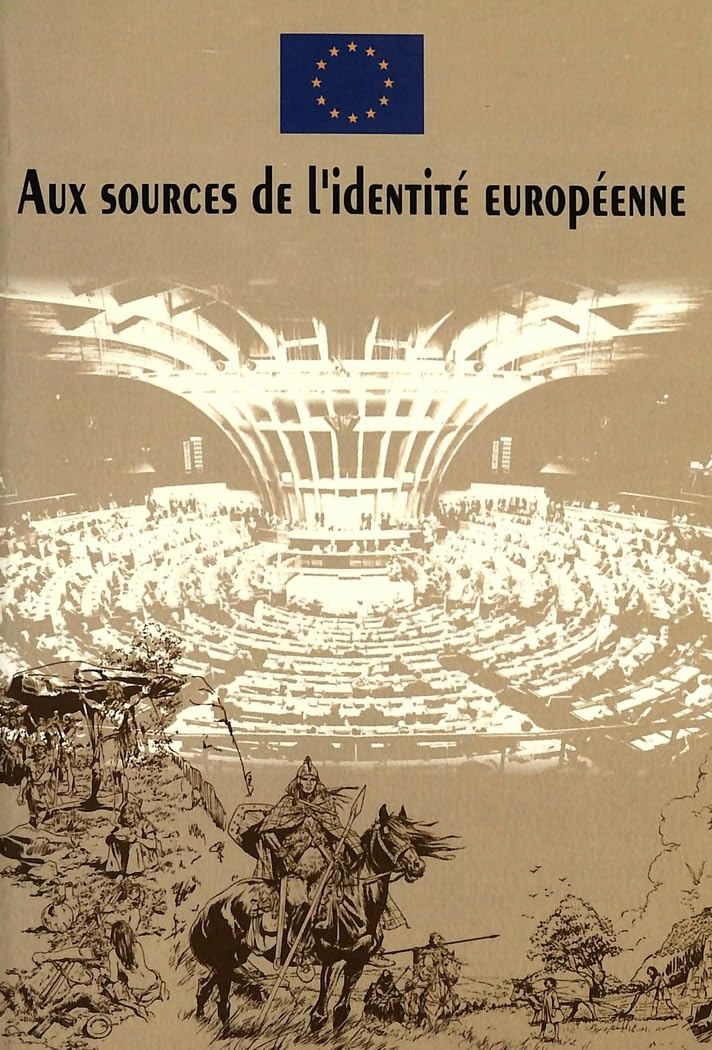 Aux sources de l'identité européenne: Sur une idée de Nicola Bellieni et Salvatore Rossetti Philosophy