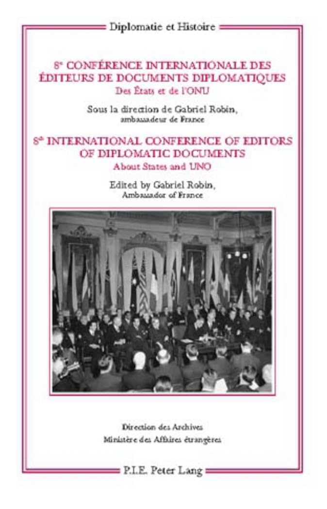 8e Conférence internationale des éditeurs de documents diplomatiques des états et de l'ONU book