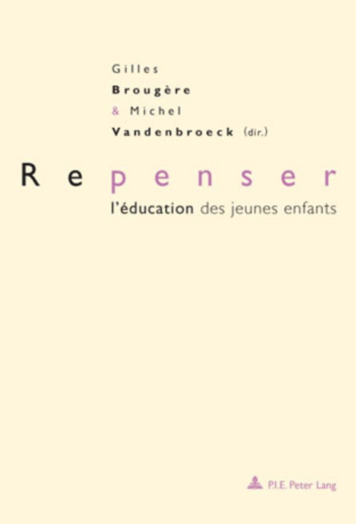 Repenser l'éducation des jeunes enfants: Deuxième tirage book