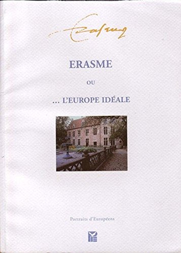 ERASME OU...L'EUROPE IDEALE book