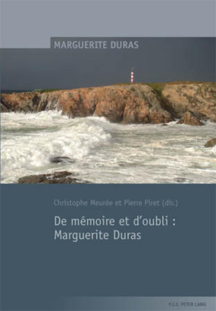 De mémoire et d’oubli : Marguerite Duras Drama