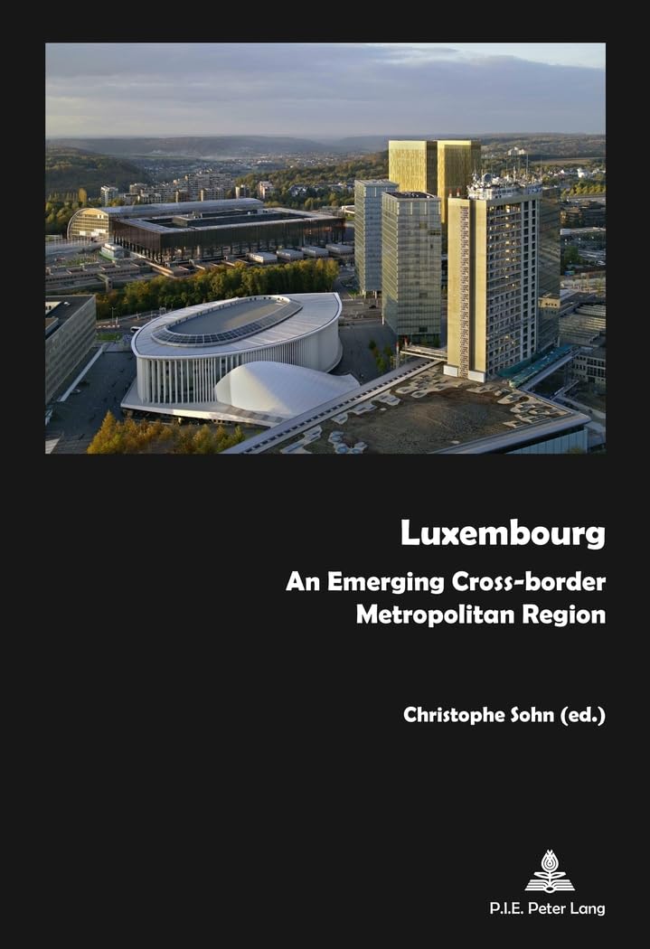 Luxembourg: An Emerging Cross-border Metropolitan Region Law
