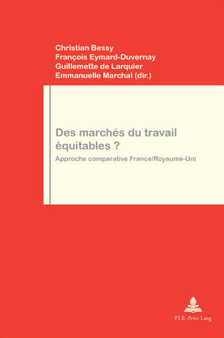 Des marchés du travail équitables ? : approche comparative France Royaume-Uni book
