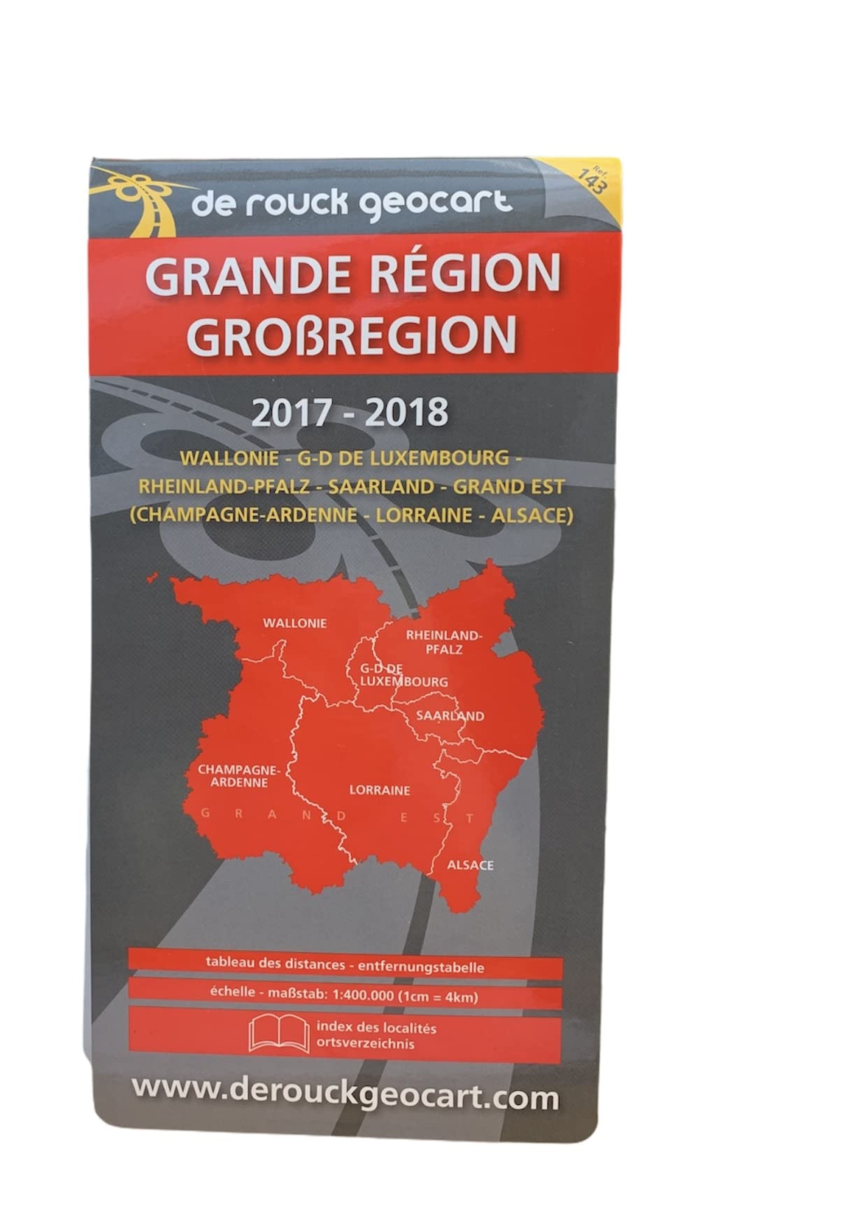 GRANDE REGION - GROSS REGION, LA: Wegenkaarten - Cartes Routières Leisure, Home & Garden