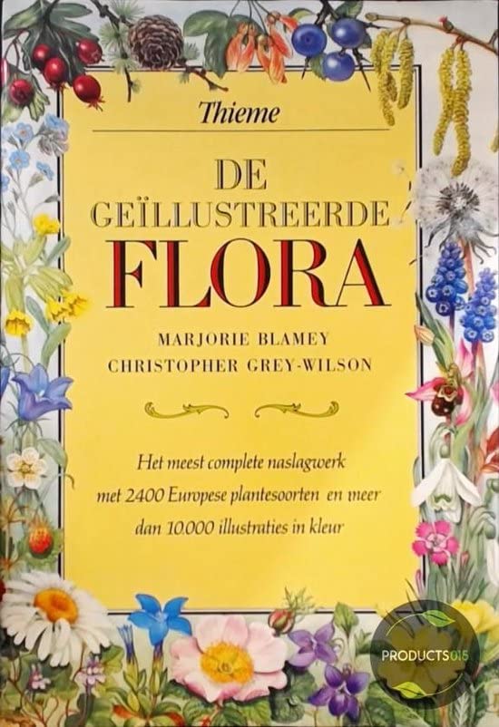 De geïllustreerde flora (Bloemen en planten) Natural Sciences