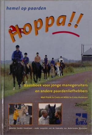 Hoppa !!: hemel op paarden : basisboek voor jonge manegeruiters en andere paardenliefhebbers book