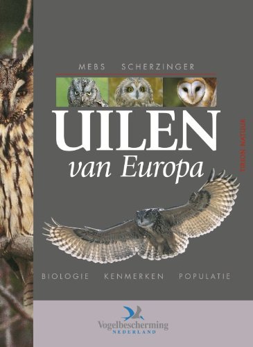 Uilen van Europa: biologie, kenmerken, populaties Books
