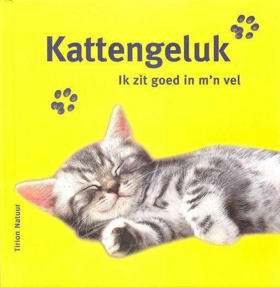 Kattengeluk: ik zit goed in m'n vel Pets