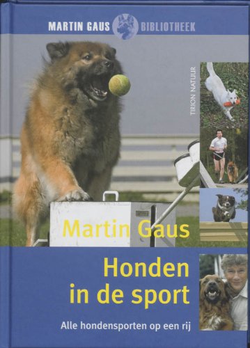 Honden in de sport: alle hondensporten op een rij book