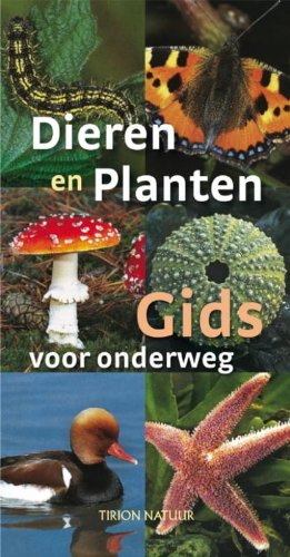 De dieren en plantengids voor onderweg book