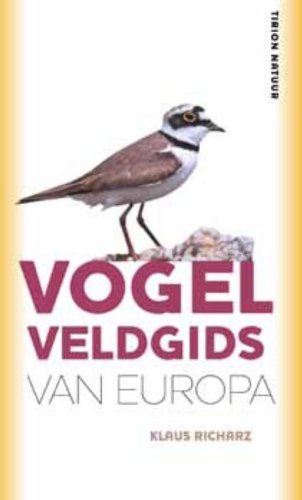 Tirion natuur Vogel veldgids van Europa book