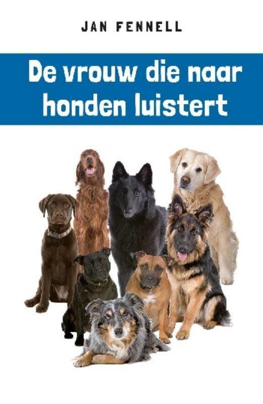Tirion natuur De vrouw die naar honden luistert book