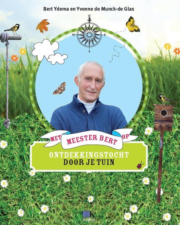 Met meester Bert op ontdekkingstocht door je tuin (Tirion natuur) Leisure, Home & Garden