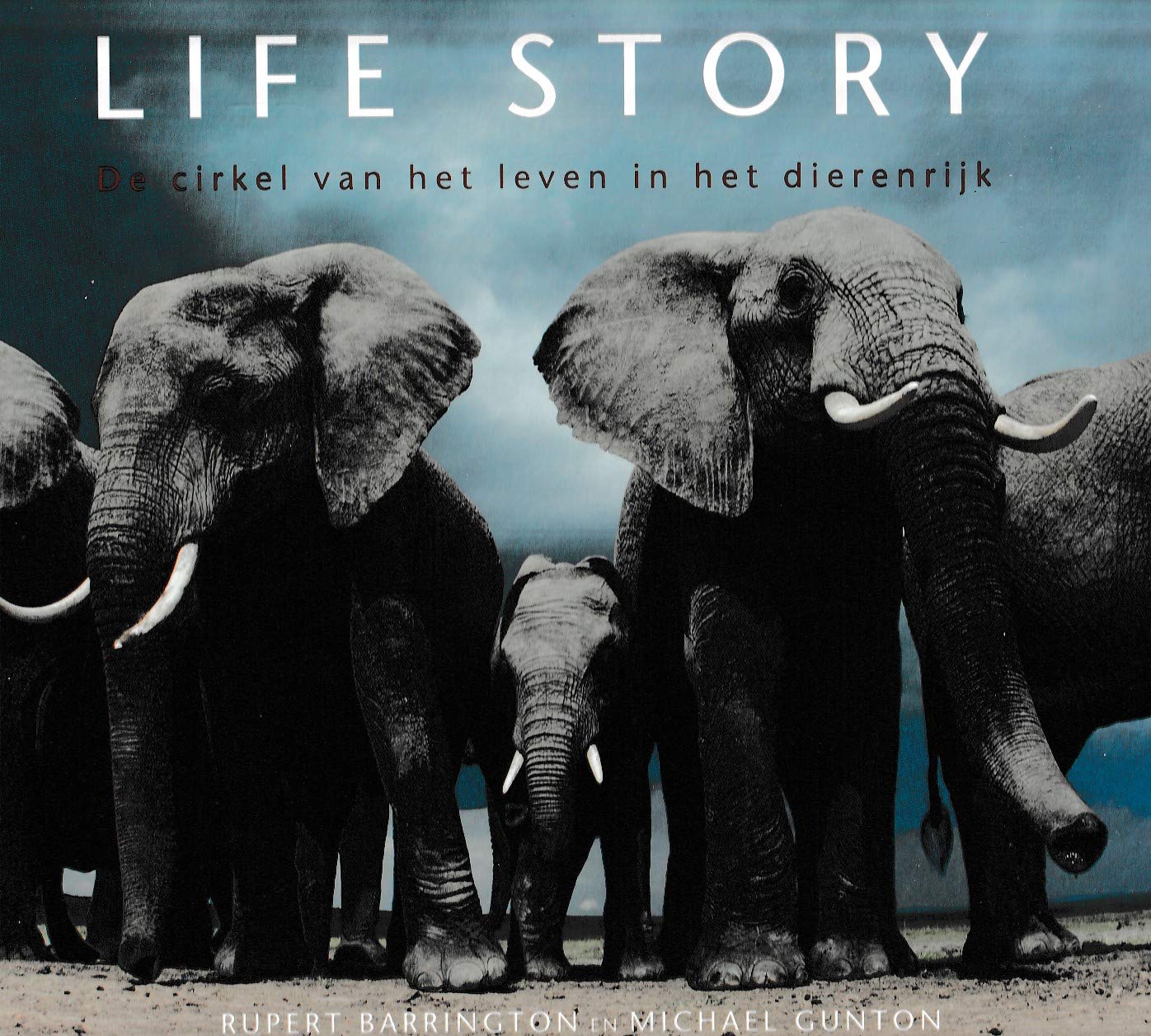 Life story: de cirkel van het leven in het dierenrijk book