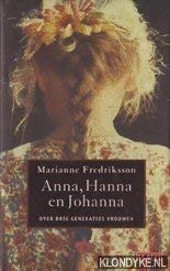 Anna, Hanna en Johanna Contemporary literature