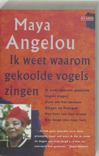 Ik weet waarom gekooide vogels zingen: de complete autobiografie in één band book