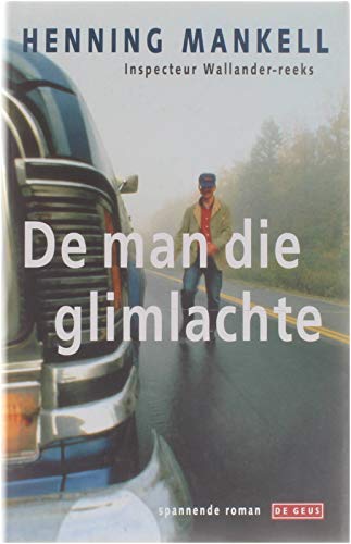 De man die glimlachte (Inspecteur Wallander-reeks, 4) Contemporary literature