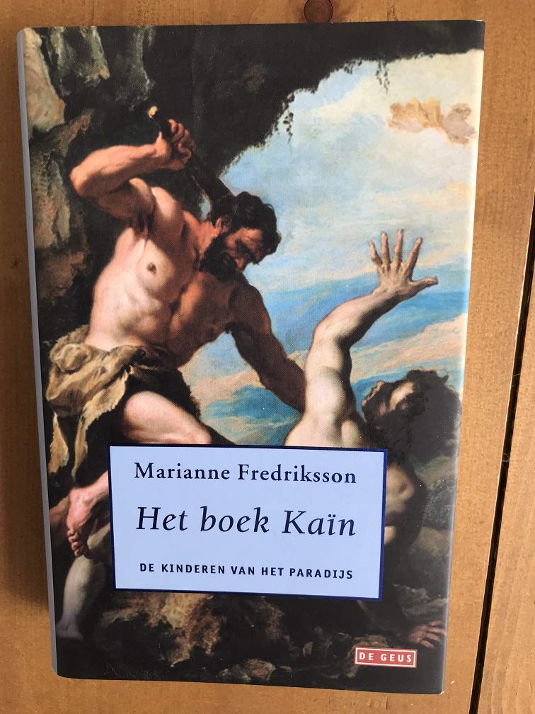 Het boek Kaïn (De kinderen van het paradijs, Band 2) Books