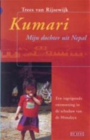 KUMARI, MIJN DOCHTER UIT NEPAL Leisure, Home & Garden