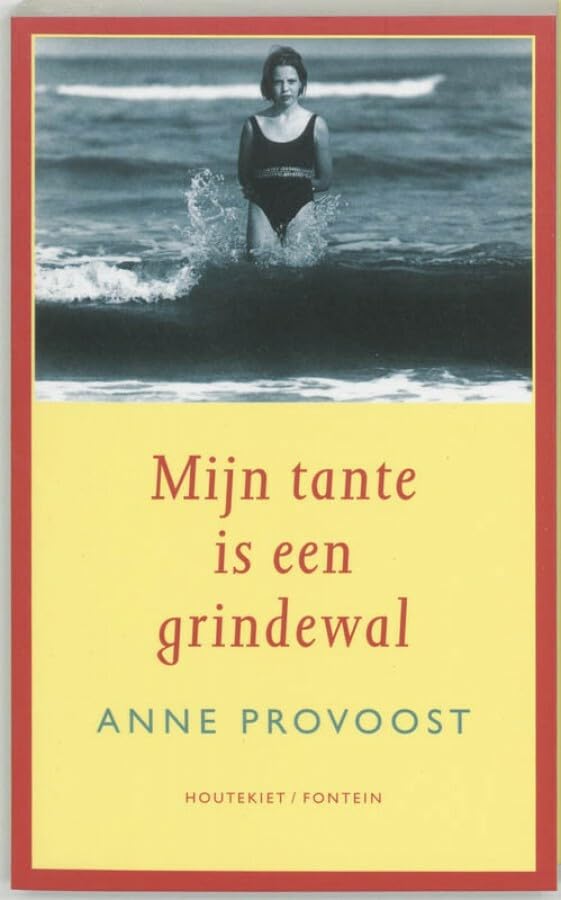 Mijn tante is een grindewal book