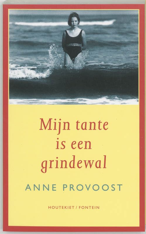 Mijn tante is een grindewal book