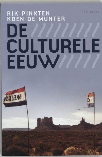 De culturele eeuw: basisboek culturele antropologie book