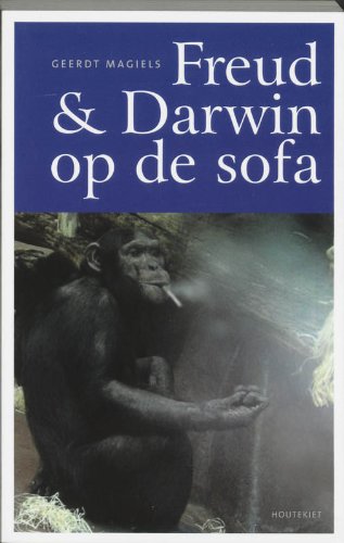 Freud & Darwin op de sofa: het gewicht van de waarheid aan de hand van twee zwaargewichten book