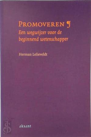 PROMOVEREN. EEN WEGWIJZER VOOR DE BEGINNENDE WETENSCHAPPER. book