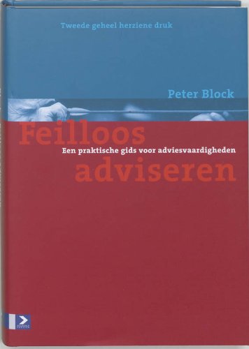Feilloos adviseren: een praktische gids voor adviesvaardighden book