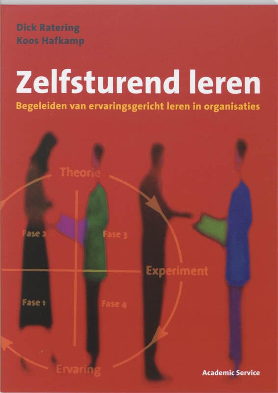 Zelfsturend leren: begeleiden van ervaringsgericht leren in organisaties book