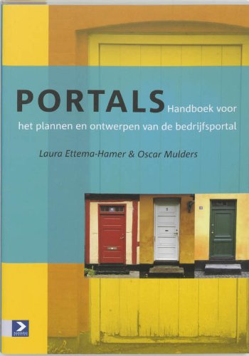Portals: handboek voor het plannen en ontwerpen van de bedrijfsportal book