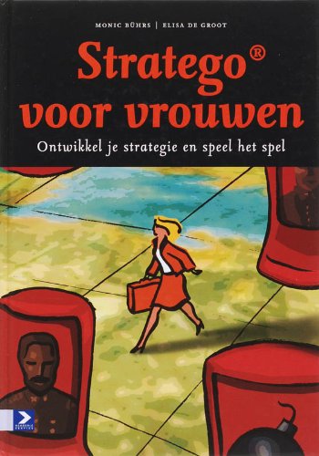 Stratego voor vrouwen: ontwikkel je strategie en speel het spel Books
