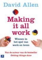 Making it all work: winnen in het spel van werk en leven book