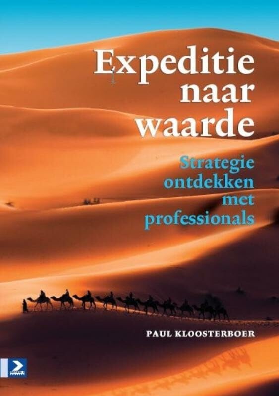 Expeditie naar waarde: Strategie ontdekken met professionals book