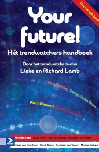 Your future: Hét trendwatchers handboek book