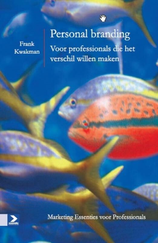 Personal branding: voor professionals die het verschil willen maken Business, Finance & Career