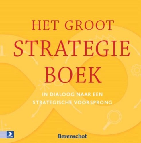 Het groot strategieboek: In dialoog naar een strategische voorsprong book