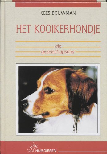 Het Kooikerhondje als gezelschapsdier (Reaal huisdieren) Books