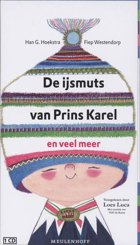 De ijsmuts van Prins Karel en veel meer book