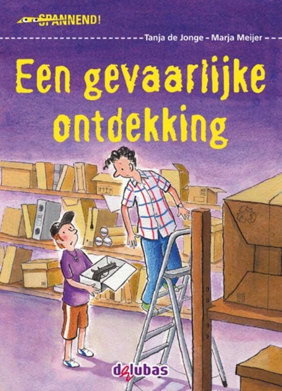 Een gevaarlijke ontdekking book