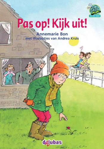 Pas op! Kijk uit!: Samenleesboeken serie 7 book