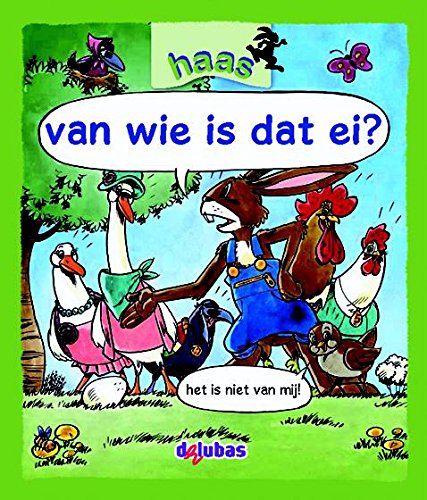 van wie is dat ei? (Haas, 1.6) Non-fiction