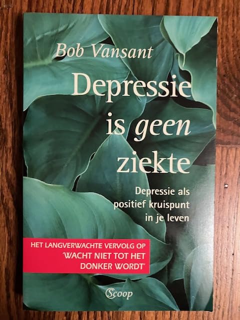 DEPRESSIE IS GEEN ZIEKTE Lifestyle